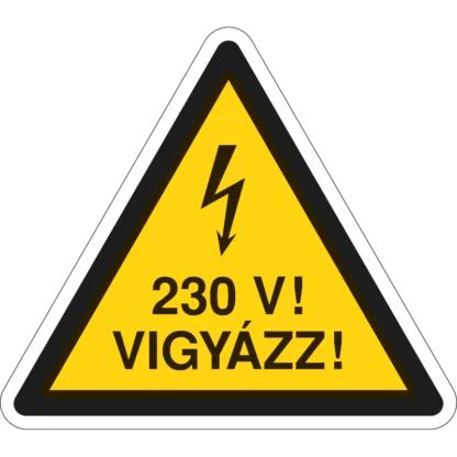 230 V! Vigyázz! matrica (ISO 7010-W012 piktogram + felirat)