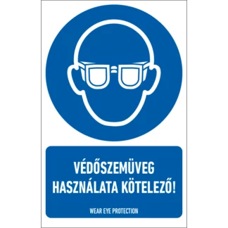 Védőszemüveg használata kötelező! matrica / tábla (ISO 7010-M004 piktogram + felirat)