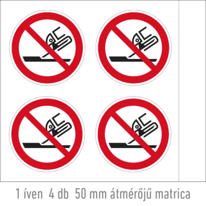 Csiszolókoronggal csiszolni tilos! matrica (ISO 7010-P032 piktogram)