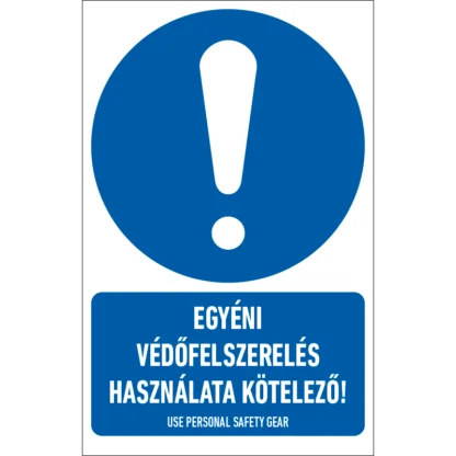Egyéni védőfelszerelés használata kötelező! matrica / tábla (ISO 7010-M001 piktogram + felirat)