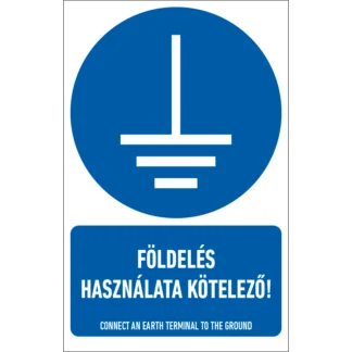 Földelés használata kötelező! matrica / tábla (ISO 7010-M005 piktogram + felirat)