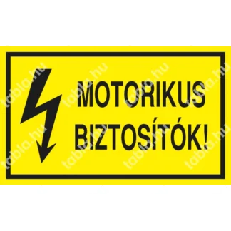 Motorikus biztosítók matrica