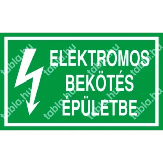 Elektromos bekötés épületbe matrica / tábla