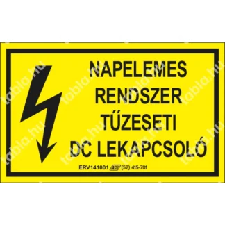 Napelemes rendszer tűzeseti DC lekapcsoló matrica / tábla