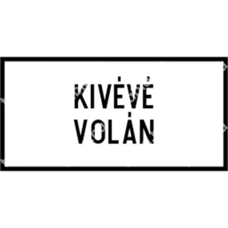 Kivéve (tömegközlekedési vállalat) KRESZ közlekedési tábla