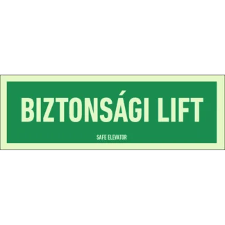 Biztonsági lift matrica / tábla (felirat)