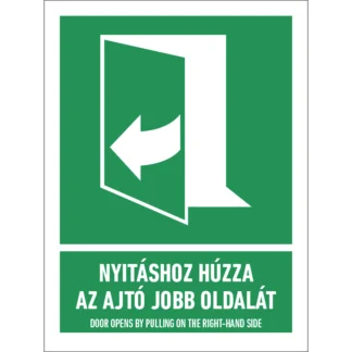 Nyitáshoz húzza az ajtó jobb oldalát! matrica / tábla (ISO 7010-E058 piktogram + felirat)