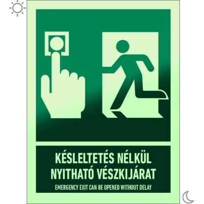 Késleltetés nélkül nyitható vészkijárat matrica / tábla (piktogram + felirat)