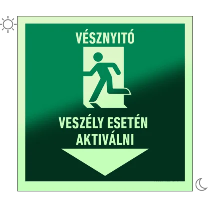 Vésznyitó. Veszély esetén aktiválni! matrica / tábla (piktogram + felirat)