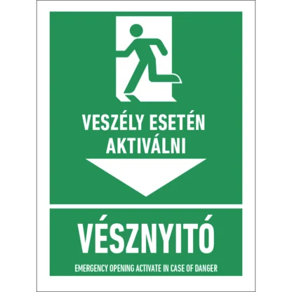 Vésznyitó. Veszély esetén aktiválni! matrica / tábla (piktogram + felirat)