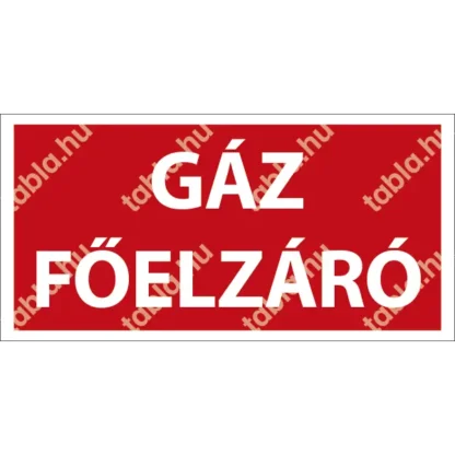 Gázfőelzáró matrica (felirat)