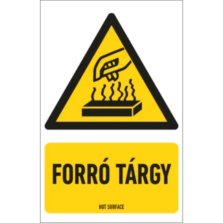 Forró tárgy matrica / tábla (piktogram + felirat)