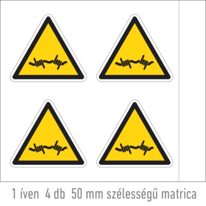 Szögesdrót matrica (ISO 7010-W033 piktogram)