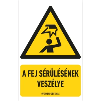 A fej sérülésének veszélye matrica / tábla (ISO 7010-W020 piktogram + felirat)