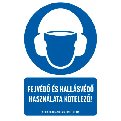 Fejvédő és hallásvédő használata kötelező! matrica / tábla (piktogram + felirat)