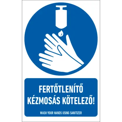 Fertőtlenítő kézmosás kötelező! matrica / tábla (piktogram + felirat)