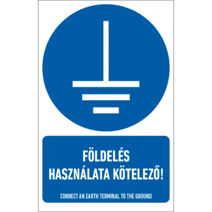 Földelés használata kötelező! matrica / tábla (ISO 7010-M005 piktogram + felirat)