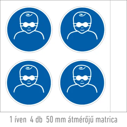 A kisgyermekek szemét védje átlátszatlan szemvédővel! matrica (ISO 7010-M025 piktogram)