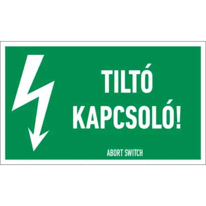 Tiltó kapcsoló matrica / tábla