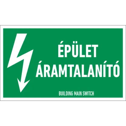 Épület áramtalanító matrica / tábla