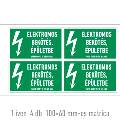 Elektromos bekötés épületbe matrica / tábla
