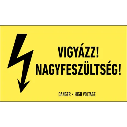 Vigyázz! Nagyfeszültség! matrica / tábla