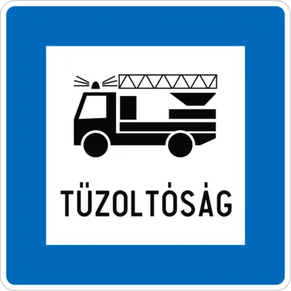 Tűzoltóság KRESZ közlekedési tábla