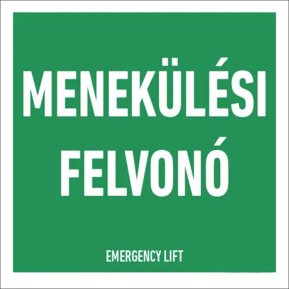 Menekülési felvonó matrica / tábla (felirat)