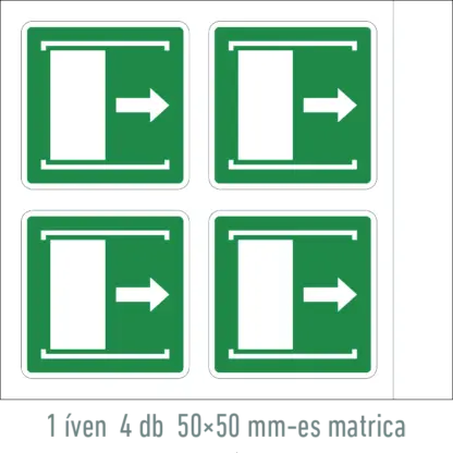 Nyitáshoz tolja jobbra! matrica / tábla (ISO 7010-E033 piktogram)