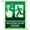 Késleltetéssel nyitható vészkijárat matrica / tábla (piktogram + felirat)
