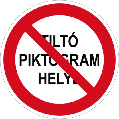 Tiltó jelzés padlójelölő (választható piktogram vagy szöveg)