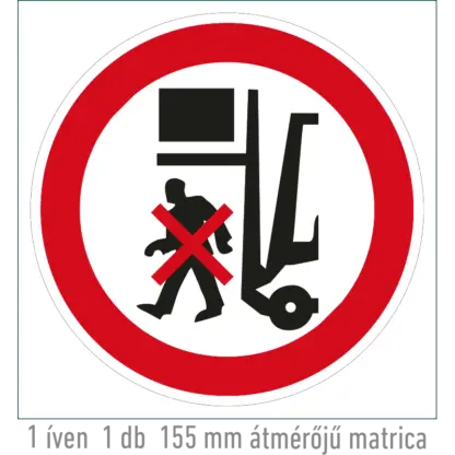 Rakodógép alatt tartózkodni tilos! matrica (piktogram)