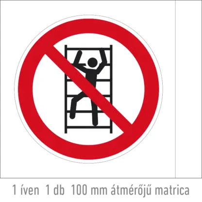 A polcra felmászni tilos! matrica (ISO 7010-P009 piktogram)