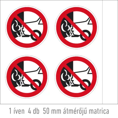 Motort járatni tilos! matrica (piktogram)