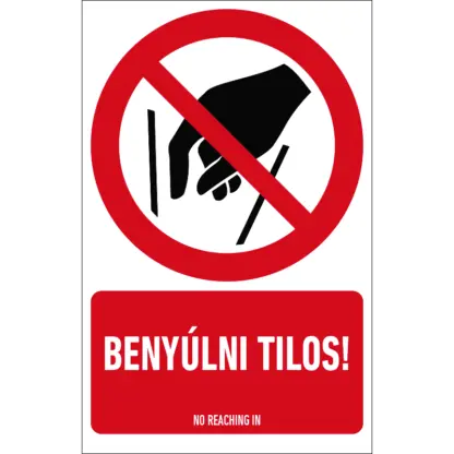 Benyúlni tilos! matrica / tábla (ISO 7010-P015 piktogram + felirat)