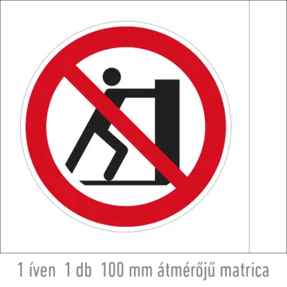 Tolni tilos! matrica (ISO 7010-P017 piktogram)