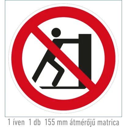 Tolni tilos! matrica (ISO 7010-P017 piktogram)