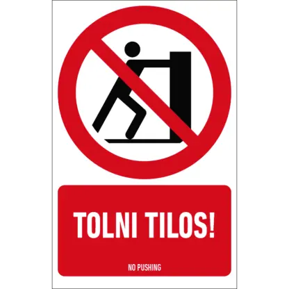 Tolni tilos! matrica / tábla (ISO 7010-P017 piktogram + felirat)