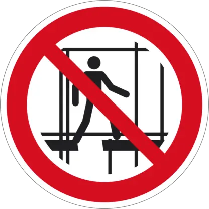 A félkész állványzat használata tilos! matrica (ISO 7010-P025 piktogram)