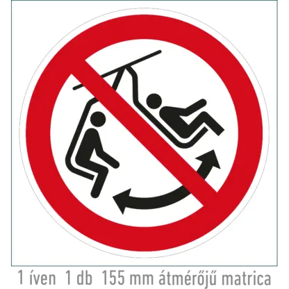 A felvonóülőkét hintáztatni tilos! matrica (ISO 7010-P038 piktogram)