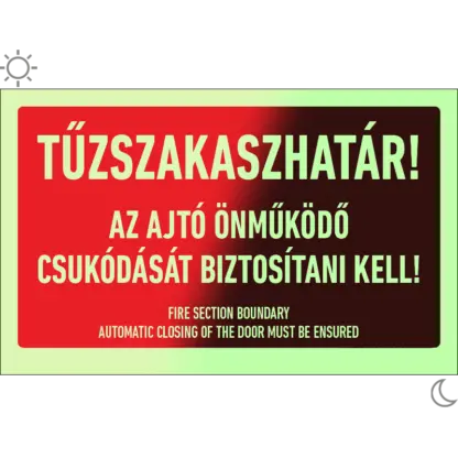 Tűzszakaszhatár! Az ajtó önműködő csukódását biztosítani kell! matrica (felirat)