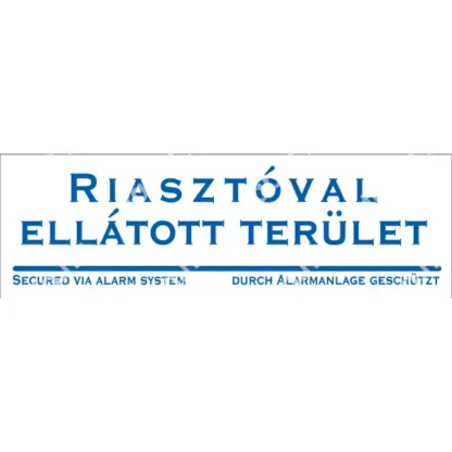Riasztóval ellátott terület matrica / tábla (belülről ragasztható)