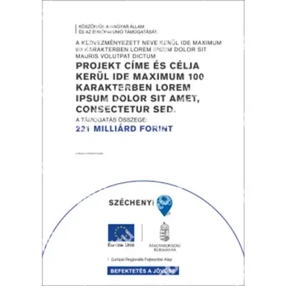SZÉCHENYI 2020 "D" típusú emlékeztető tábla