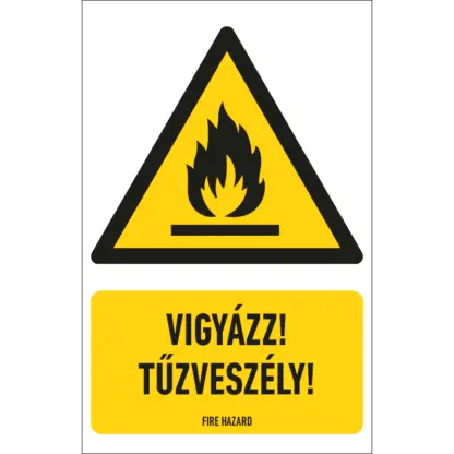 Vigyázz! Tűzveszély! matrica / tábla (ISO 7010-W021 piktogram + felirat)