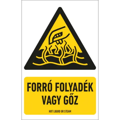 Forró folyadék vagy gőz matrica / tábla (piktogram + felirat)