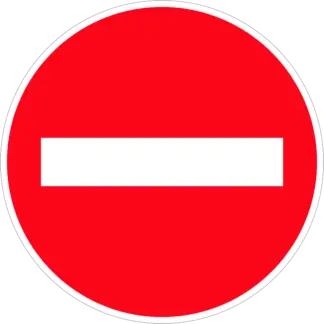 Behajtani Tilos! KRESZ közlekedési tábla