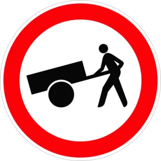 Kézikocsival bemenni tilos! KRESZ közlekedési tábla